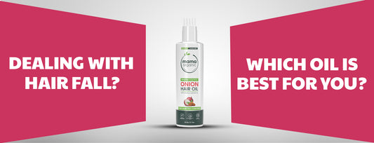 Dealing with Hair Fall? Which Oil is Best for You?