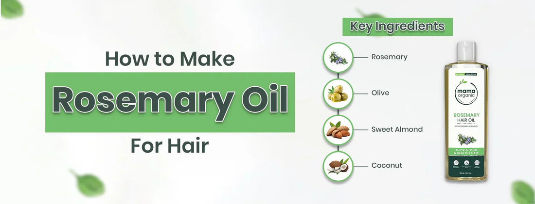 How to Make Rosemary Oil for Hair
