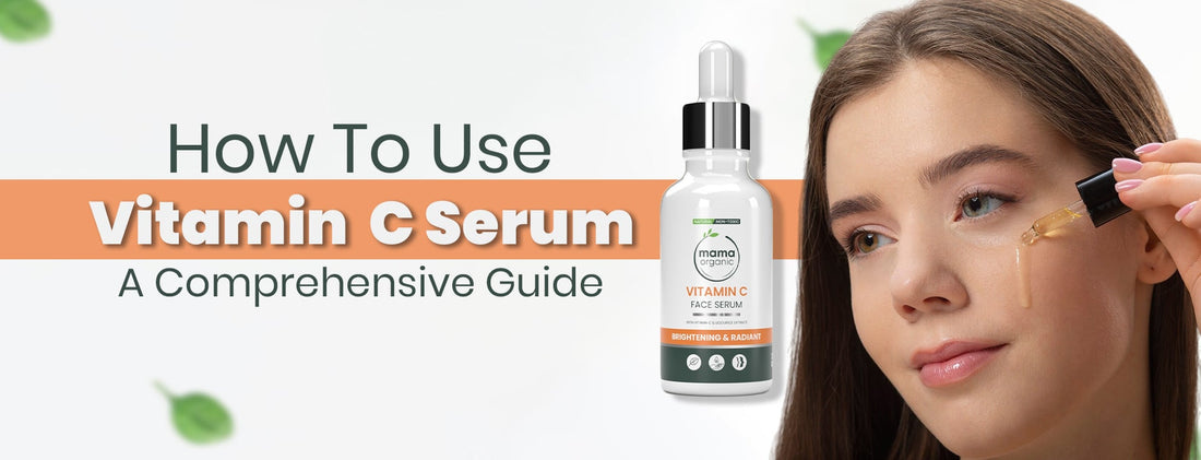 How to Use Vitamin C Serum