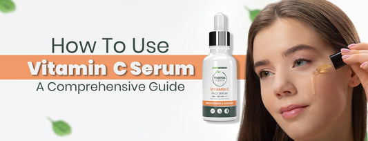 How to Use Vitamin C Serum