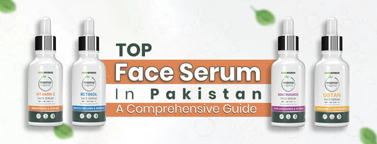 Top Face Serum in Pakistan: A Comprehensive Guide