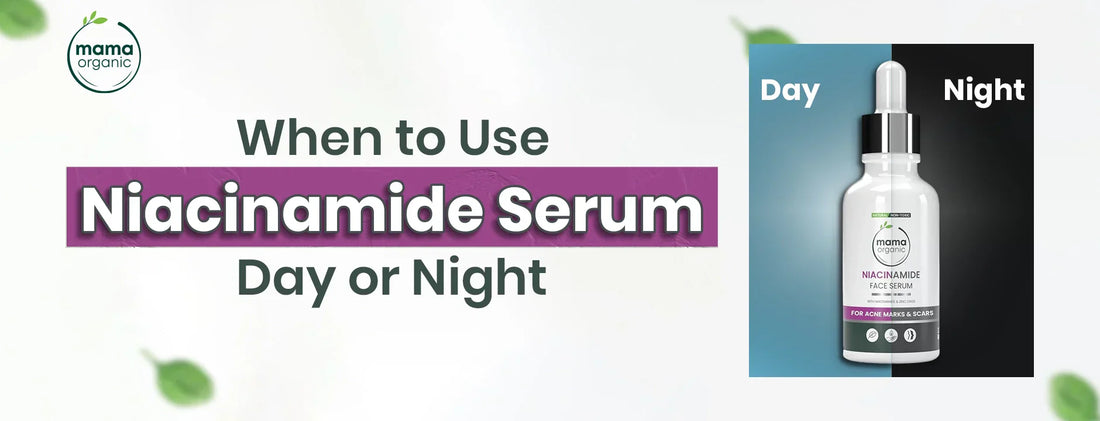 When to Use Niacinamide Serum: Morning, Night, or Both? A Complete Guide