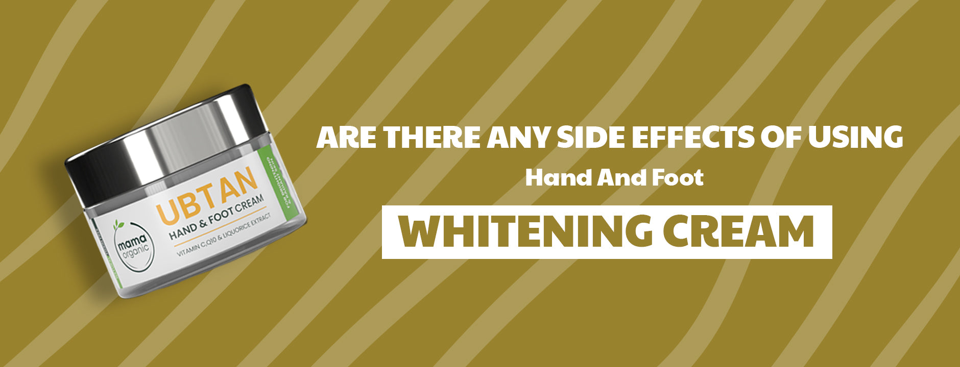 Are There Any Side Effects of Using Hand and Foot Whitening Cream?