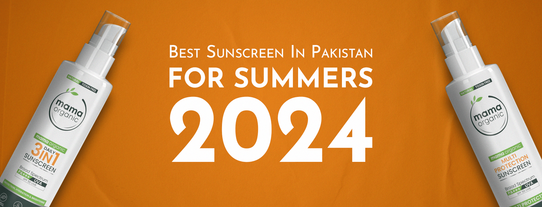 Best Sunscreen in Pakistan for Summers: 2024