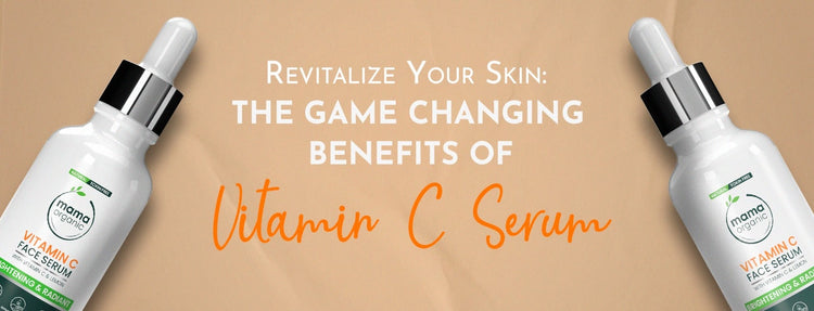 Revitalize Your Skin: The Game-Changing Benefits of Incorporating Vitamin C Serum