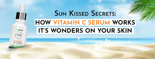 Sun-Kissed Secrets: How Vitamin C Serum Works Its Wonders on Your Skin